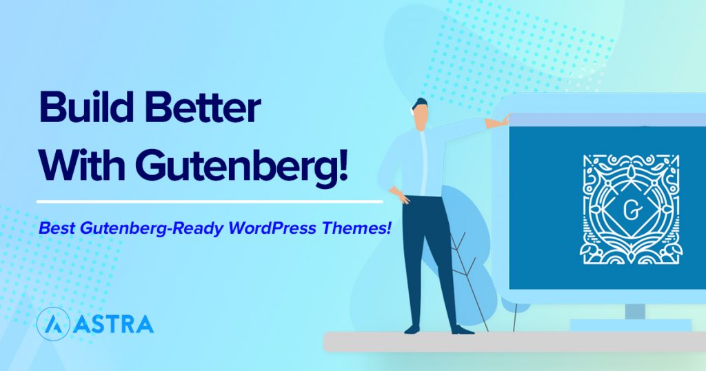 best gutenberg ready wp theme