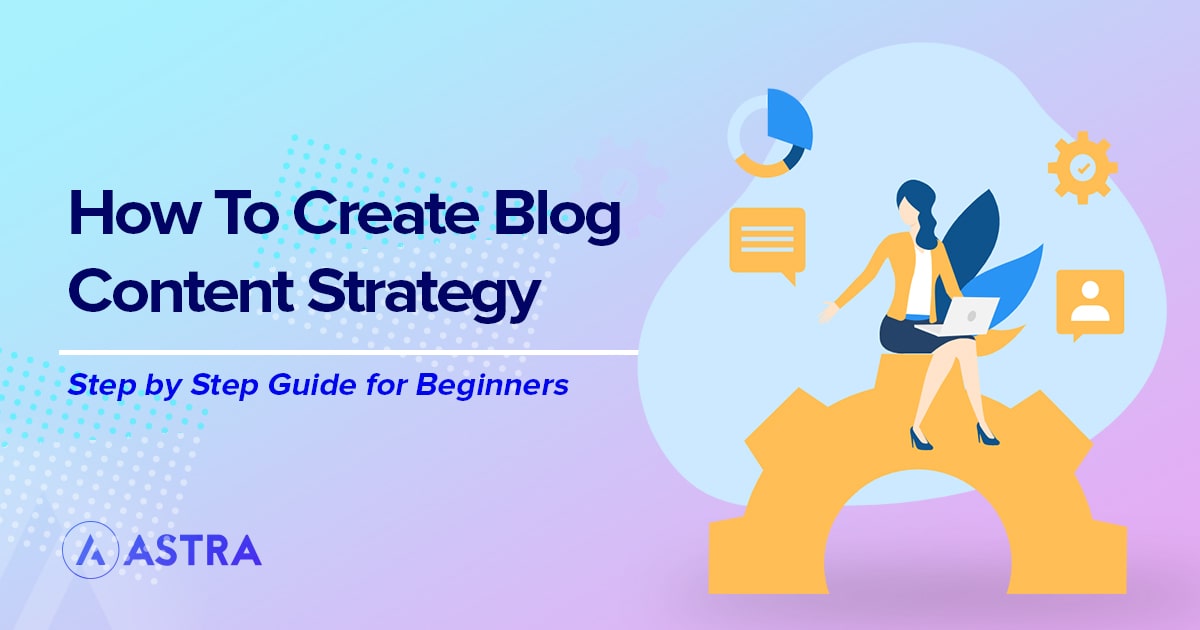 Blog Content Strategy