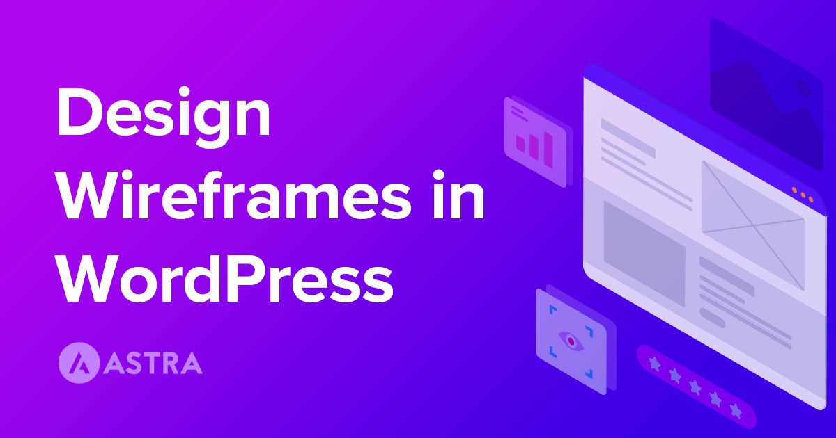 Design Wireframes in WordPress