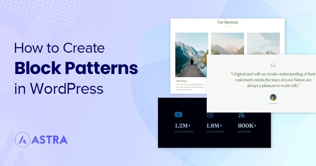 How to Create Block Patterns in WordPress