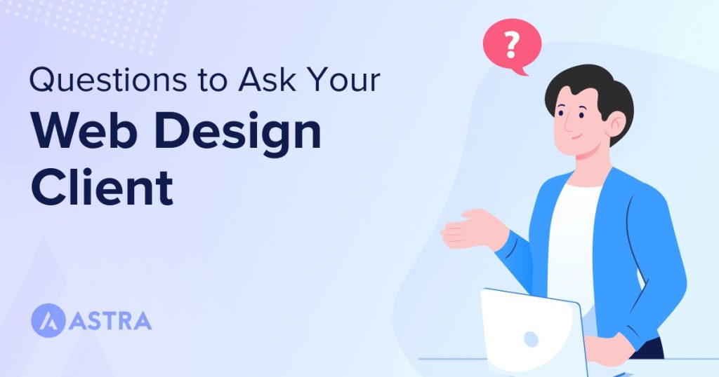 Questions to ask your web design client